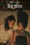 Nonton Film For Now Sub Indo