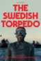 film-the-swedish-torpedo-2024-dutamovie21-lk21