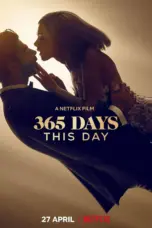 Nonton Film 365 Days: This Day Sub Indo