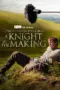 Nonton Film A Knight in the Making Sub Indo