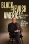 Nonton Film Black and Jewish America: An Interwoven History Sub Indo