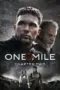 Nonton Film One Mile: Chapter Two Sub Indo