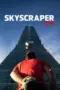 Nonton Film Skyscraper Live Sub Indo