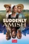 Nonton Film Suddenly Amish Sub Indo