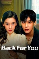 Nonton Film Back for You Sub Indo