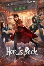Nonton Film Hero Is Back Sub Indo